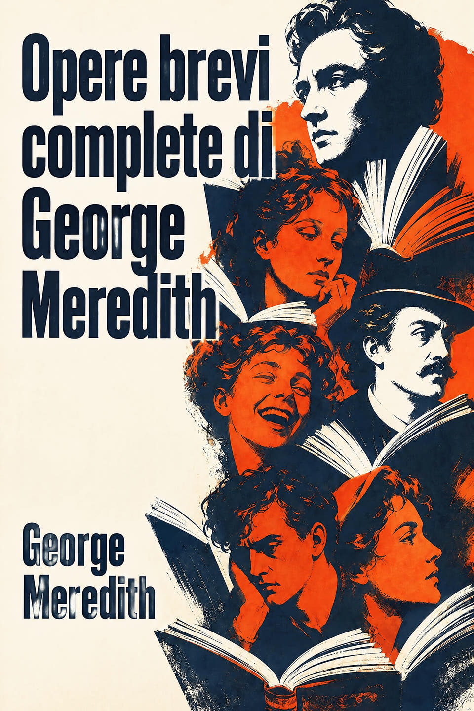 Opere brevi complete di George Meredith by George Meredith, the cover