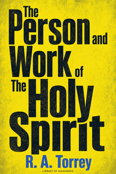 The Person and Work of The Holy Spirit, the cover of this edition