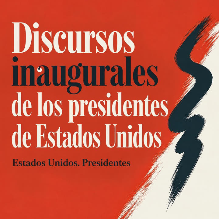 Discursos inaugurales de los presidentes de Estados Unidos, portada del audiolibro