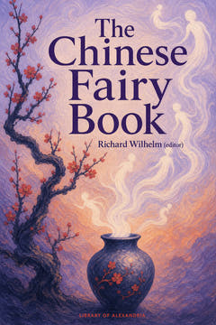 The Chinese Fairy Book, the cover of this edition