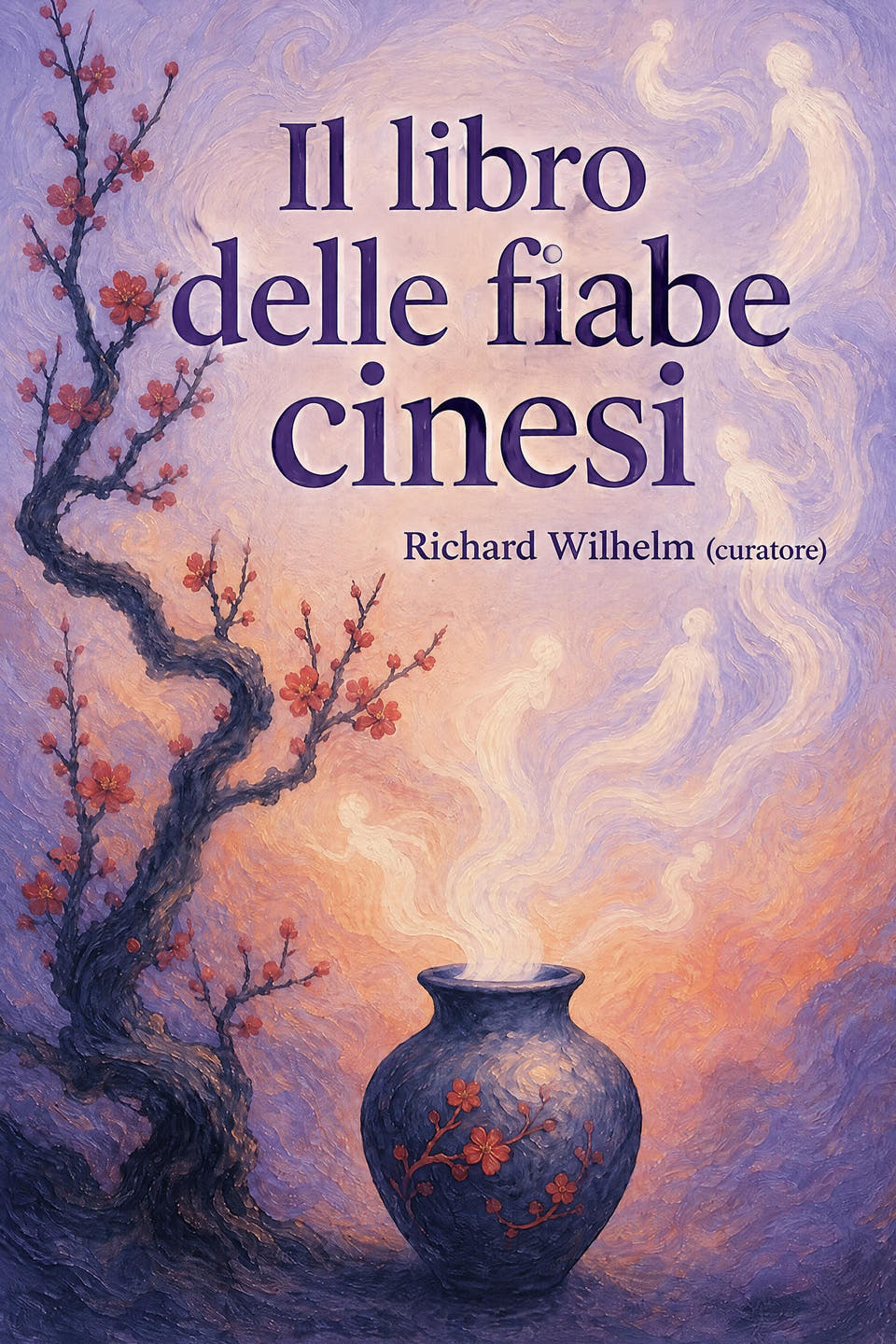 Il libro delle fiabe cinesi by Richard Wilhelm (curatore), the cover