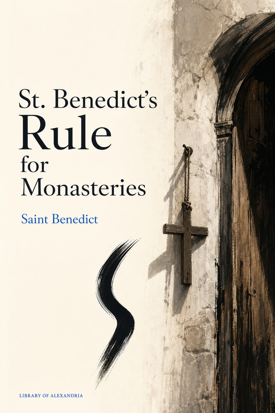 St. Benedict's Rule for Monasteries by Saint Benedict, the cover