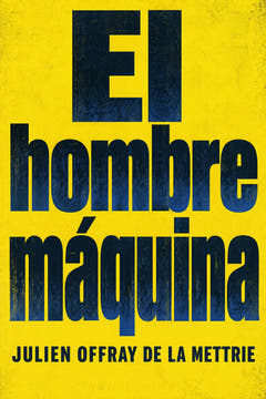 El hombre máquina, the cover of this edition