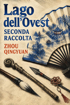 Lago dell’Ovest: Seconda raccolta, the cover of this edition