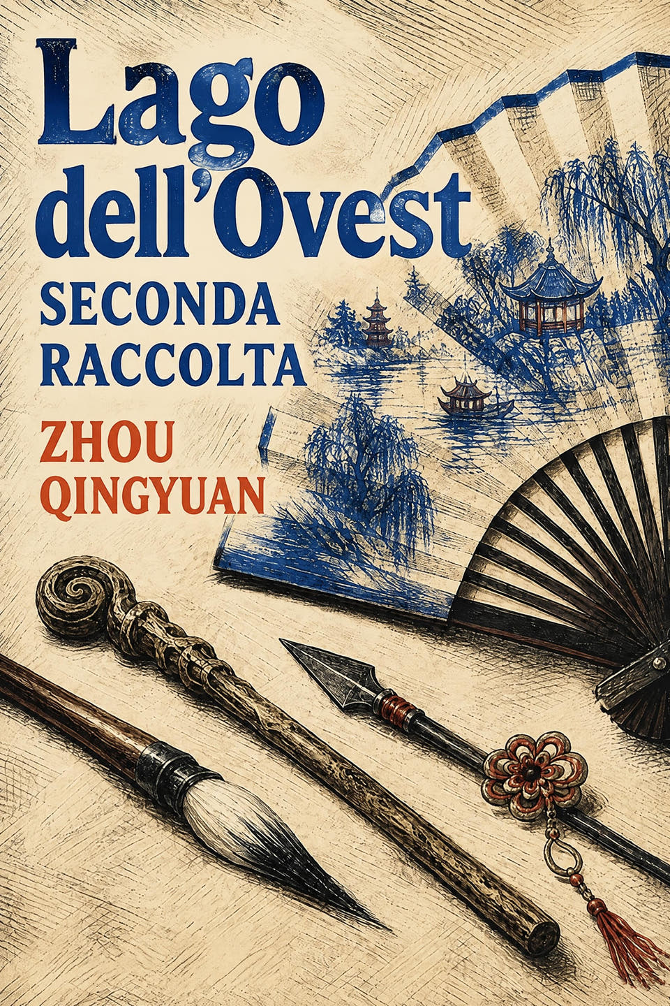 Lago dell’Ovest: Seconda raccolta by Zhou Qingyuan, the cover