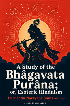 A Study of the Bhâgavata Purâna; or, Esoteric Hinduism, the cover of this edition