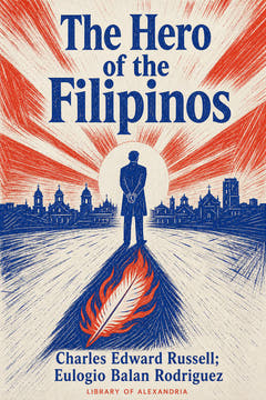 The Hero of the Filipinos, the cover of this edition