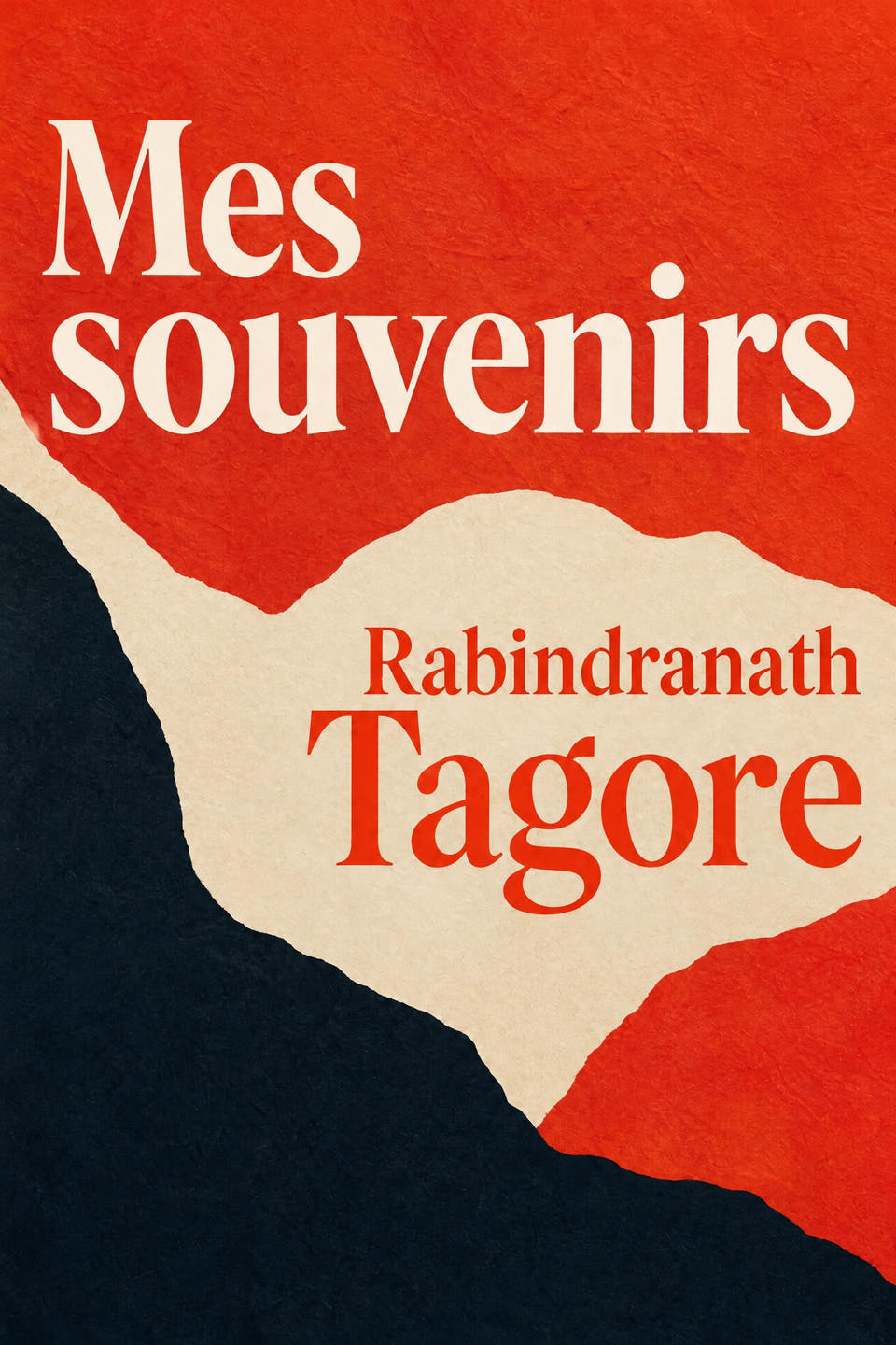 Mes souvenirs by Rabindranath Tagore, the cover