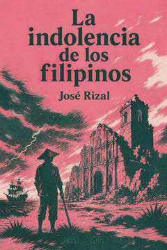 La indolencia de los filipinos, the cover of this edition