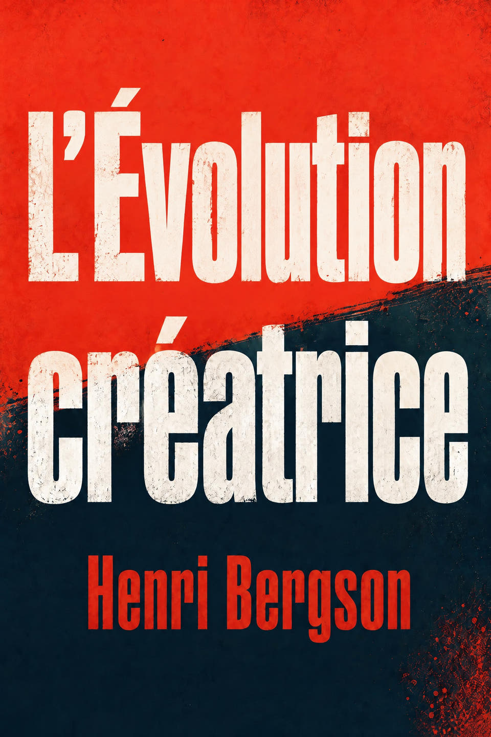 L’Évolution créatrice by Henri Bergson, the cover