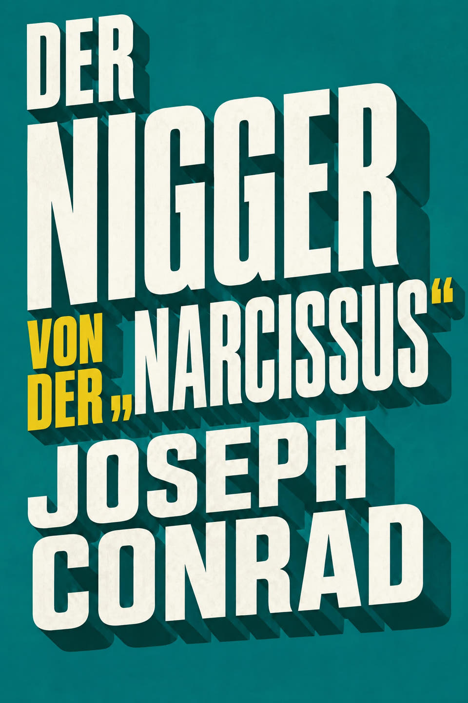 Der Nigger von der „Narcissus“ by Joseph Conrad, the cover