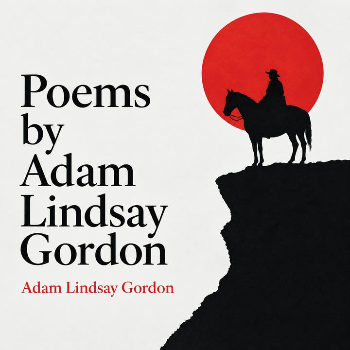 Poems by Adam Lindsay Gordon, the audiobook cover