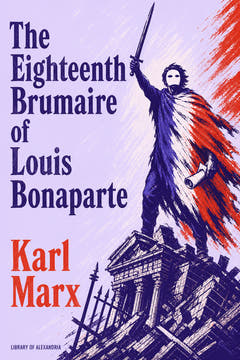 The Eighteenth Brumaire of Louis Bonaparte, the cover of this edition