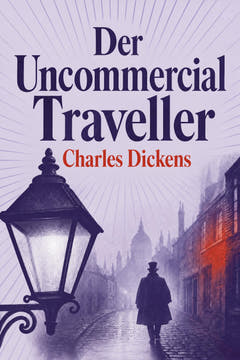 Der Uncommercial Traveller, the cover of this edition