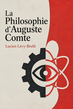 La Philosophie d’Auguste Comte, the cover of this edition