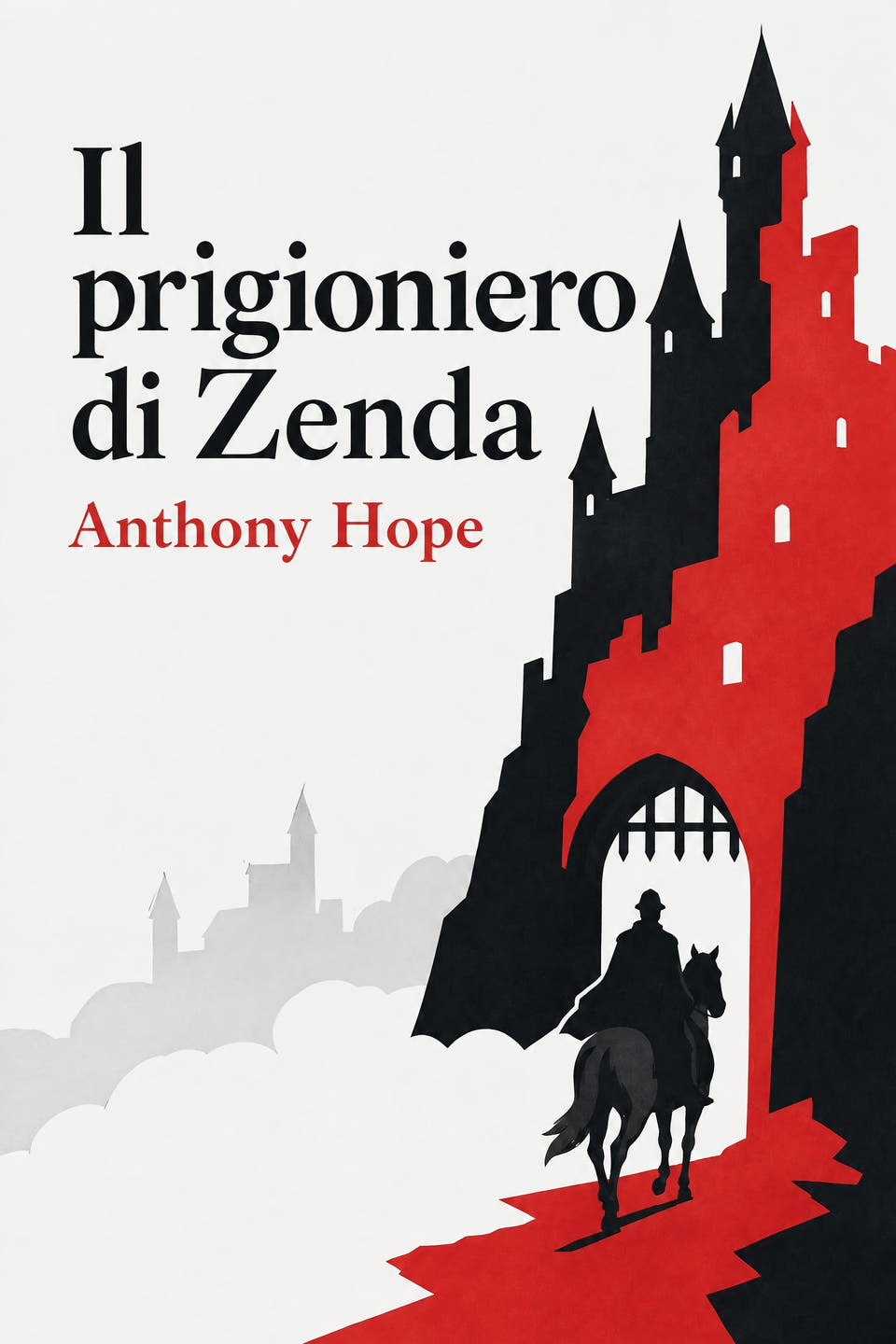 Il prigioniero di Zenda by Anthony Hope, the cover