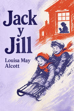 Jack and Jill, the cover of this edition