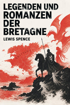 Legenden und Romanzen der Bretagne, the cover of this edition