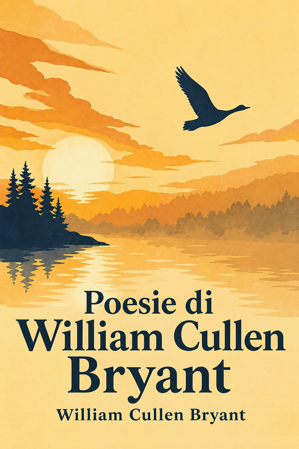 Poesie di William Cullen Bryant by William Cullen Bryant, the cover