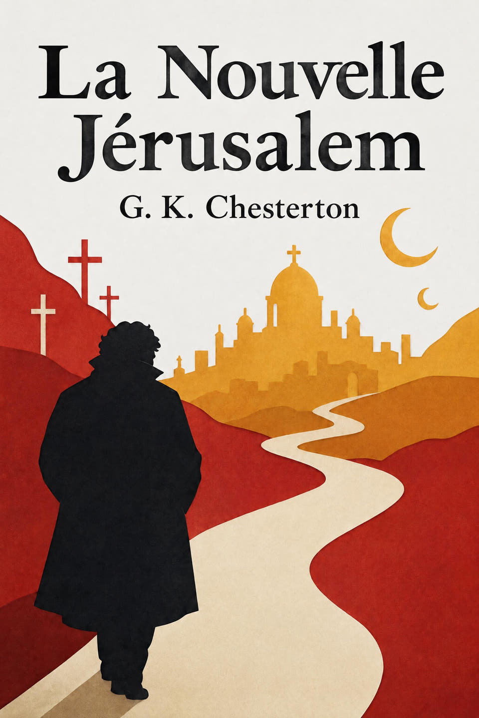 La Nouvelle Jérusalem by G. K. Chesterton, the cover