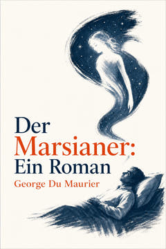 Der Marsianer: Ein Roman, the cover of this edition
