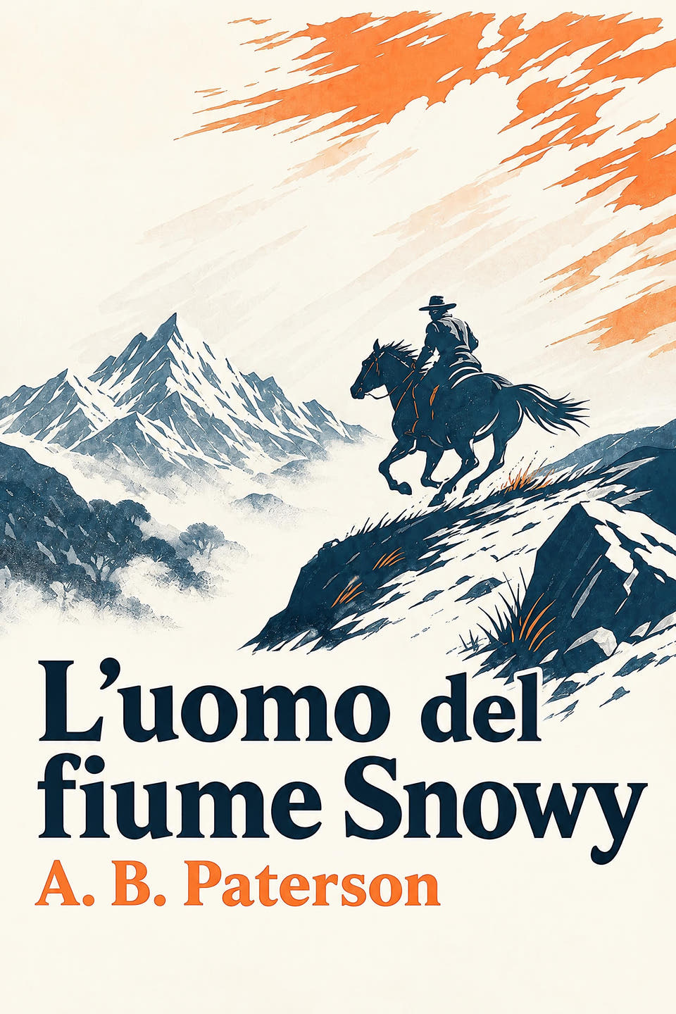 L’uomo del fiume Snowy by A. B. Paterson, the cover