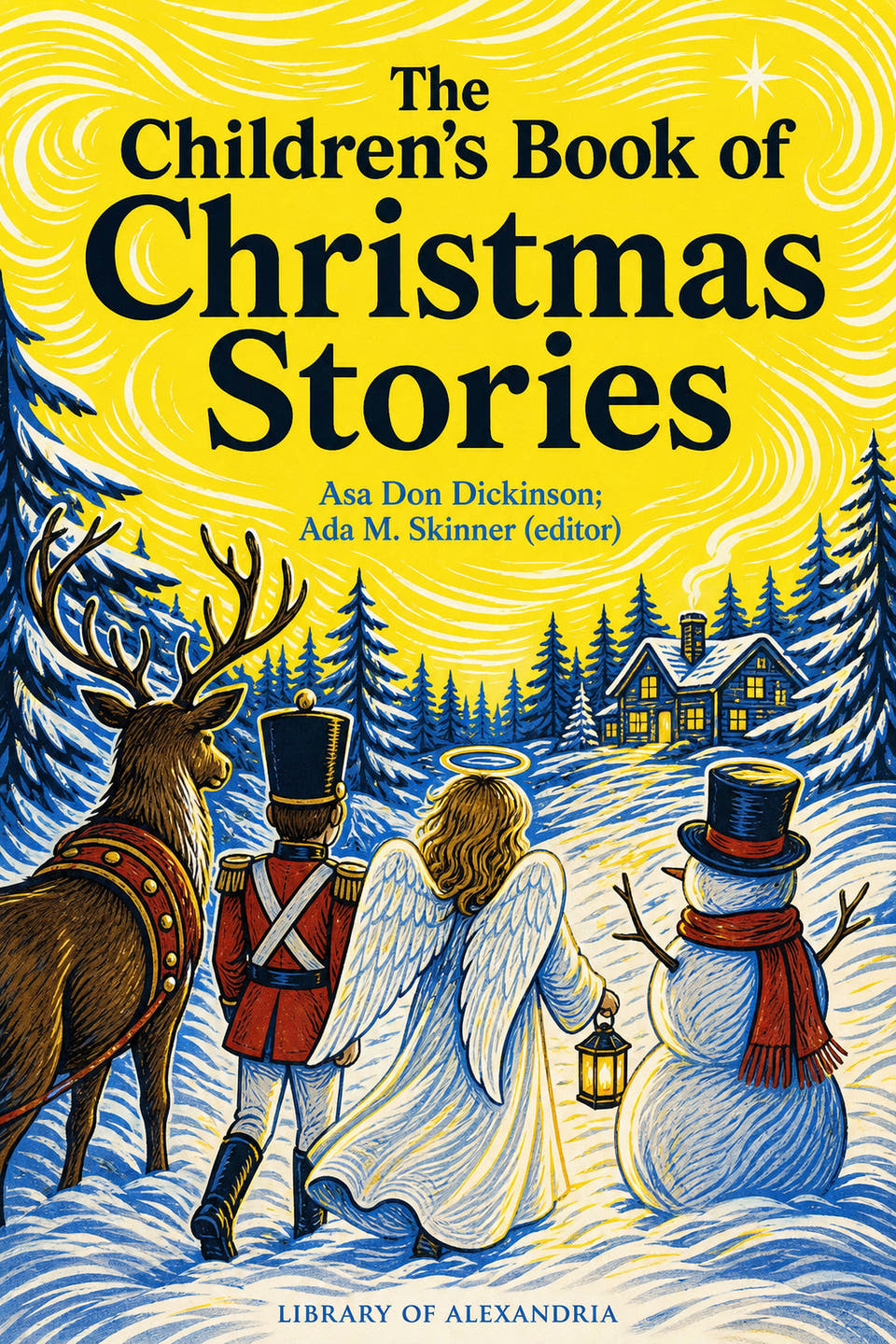 The Children's Book of Christmas Stories by Asa Don Dickinson; Ada M. Skinner (editor), the cover