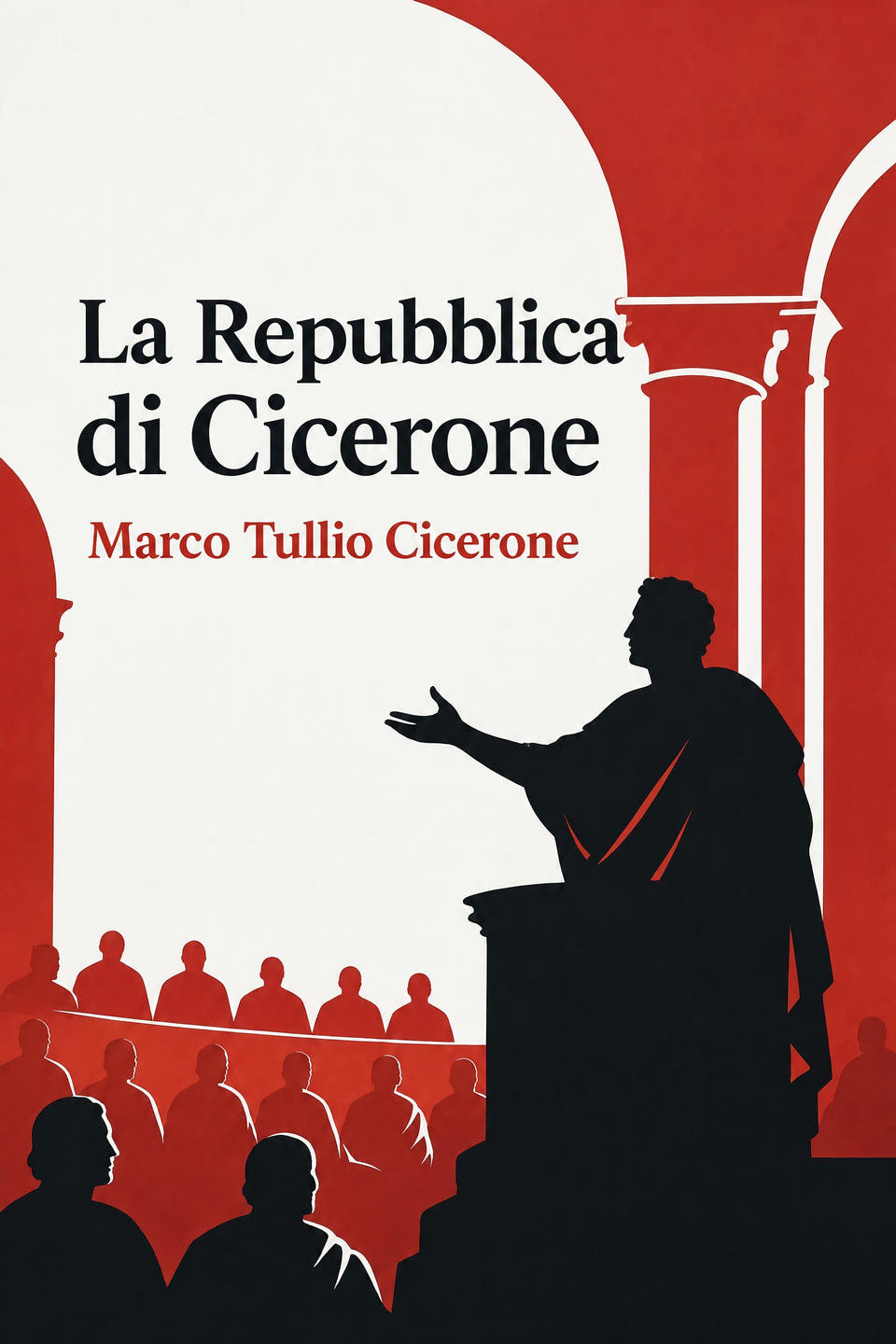 La Repubblica di Cicerone by Marco Tullio Cicerone, the cover