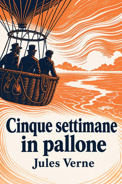 Cinque settimane in pallone, the cover of this edition