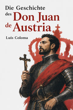 Die Geschichte des Don Juan de Austria, the cover of this edition