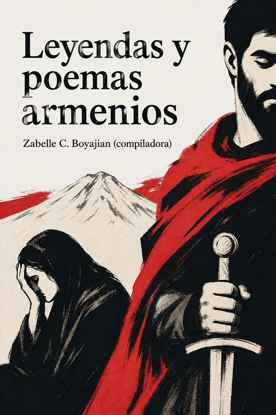 Leyendas y poemas armenios by Zabelle C. Boyajian (compiladora), the cover