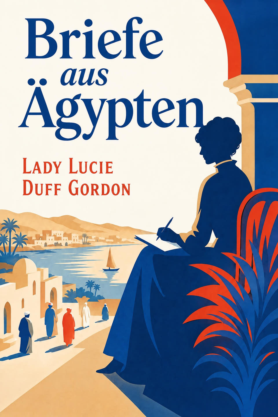 Briefe aus Ägypten by Lady Lucie Duff Gordon, the cover