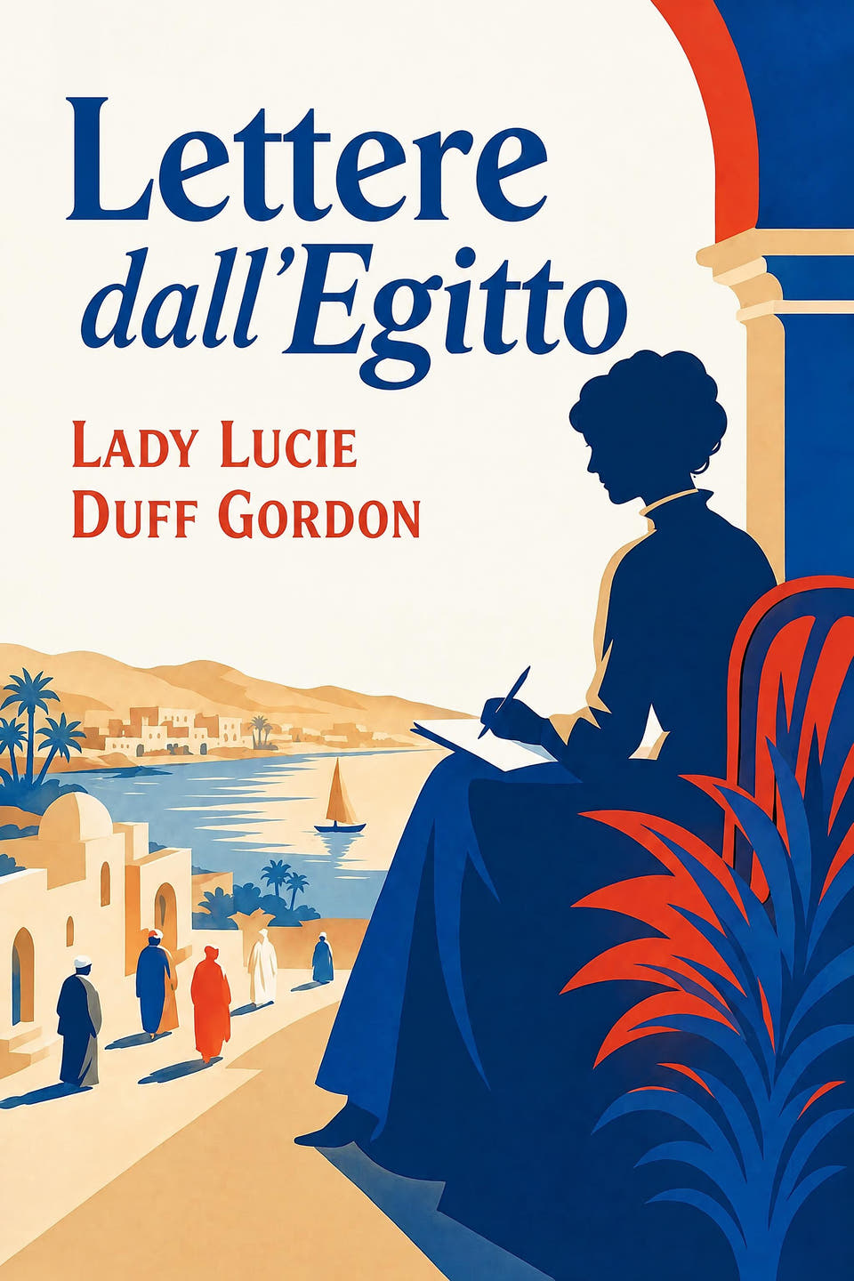 Lettere dall’Egitto by Lady Lucie Duff Gordon, the cover