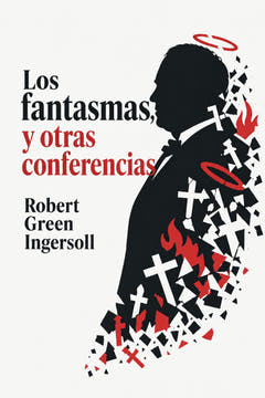Los fantasmas y otras conferencias, the cover of this edition