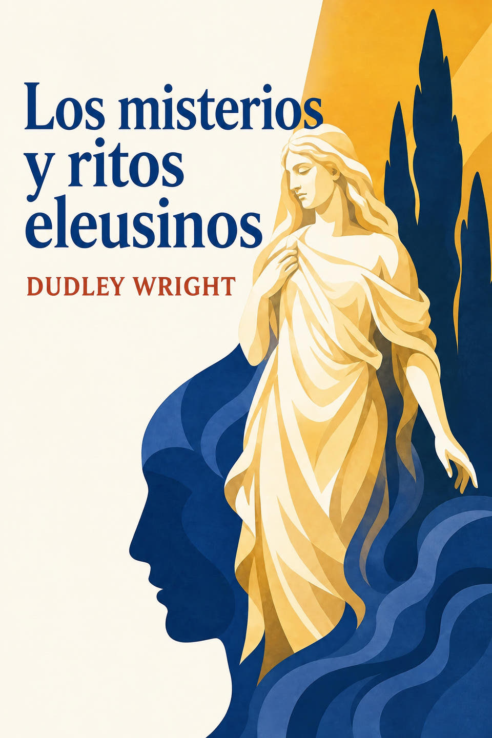 Los misterios y ritos eleusinos by Dudley Wright, the cover