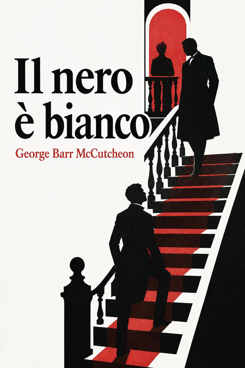 Il nero è bianco by George Barr McCutcheon, the cover