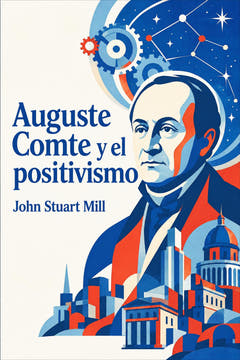 Auguste Comte y el positivismo, the cover of this edition