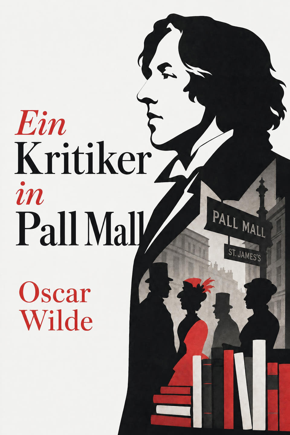 Ein Kritiker in Pall Mall by Oscar Wilde, the cover