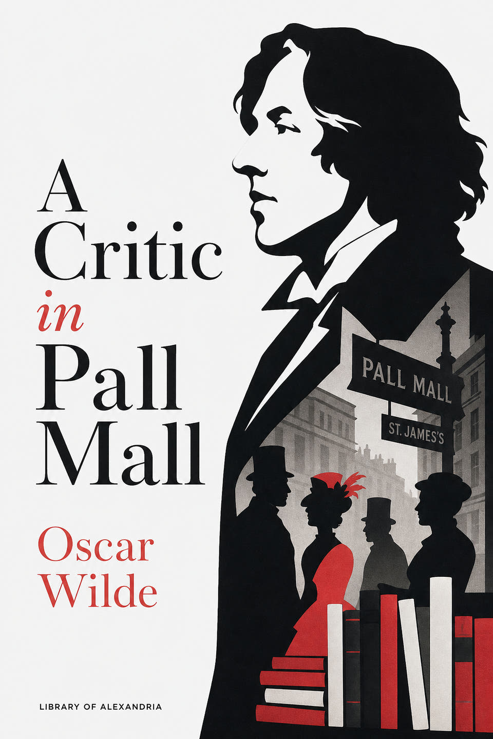 A Critic in Pall Mall by Oscar Wilde, the cover