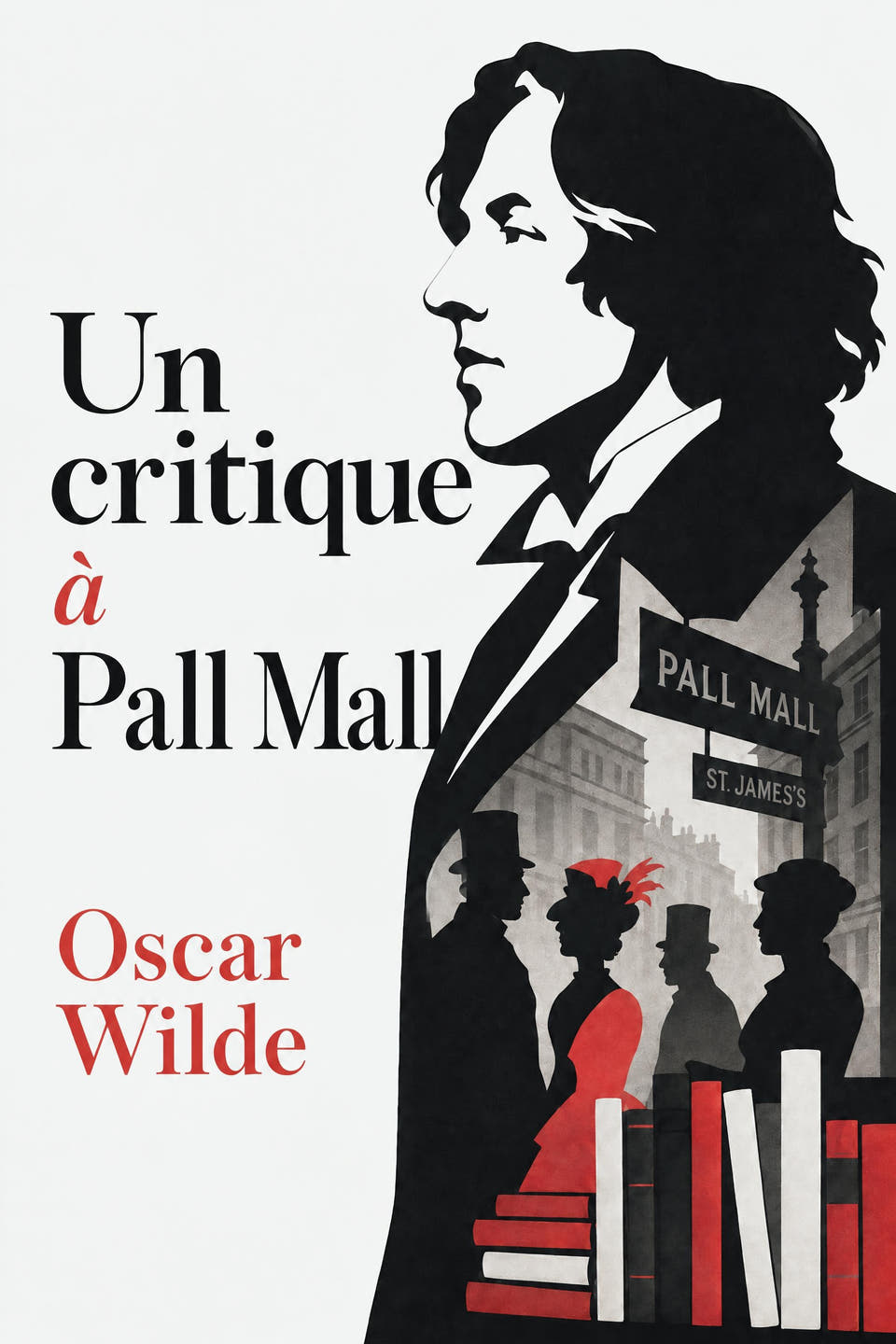 Un critique à Pall Mall by Oscar Wilde, the cover