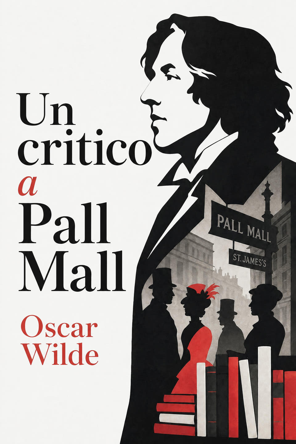 Un critico a Pall Mall by Oscar Wilde, the cover