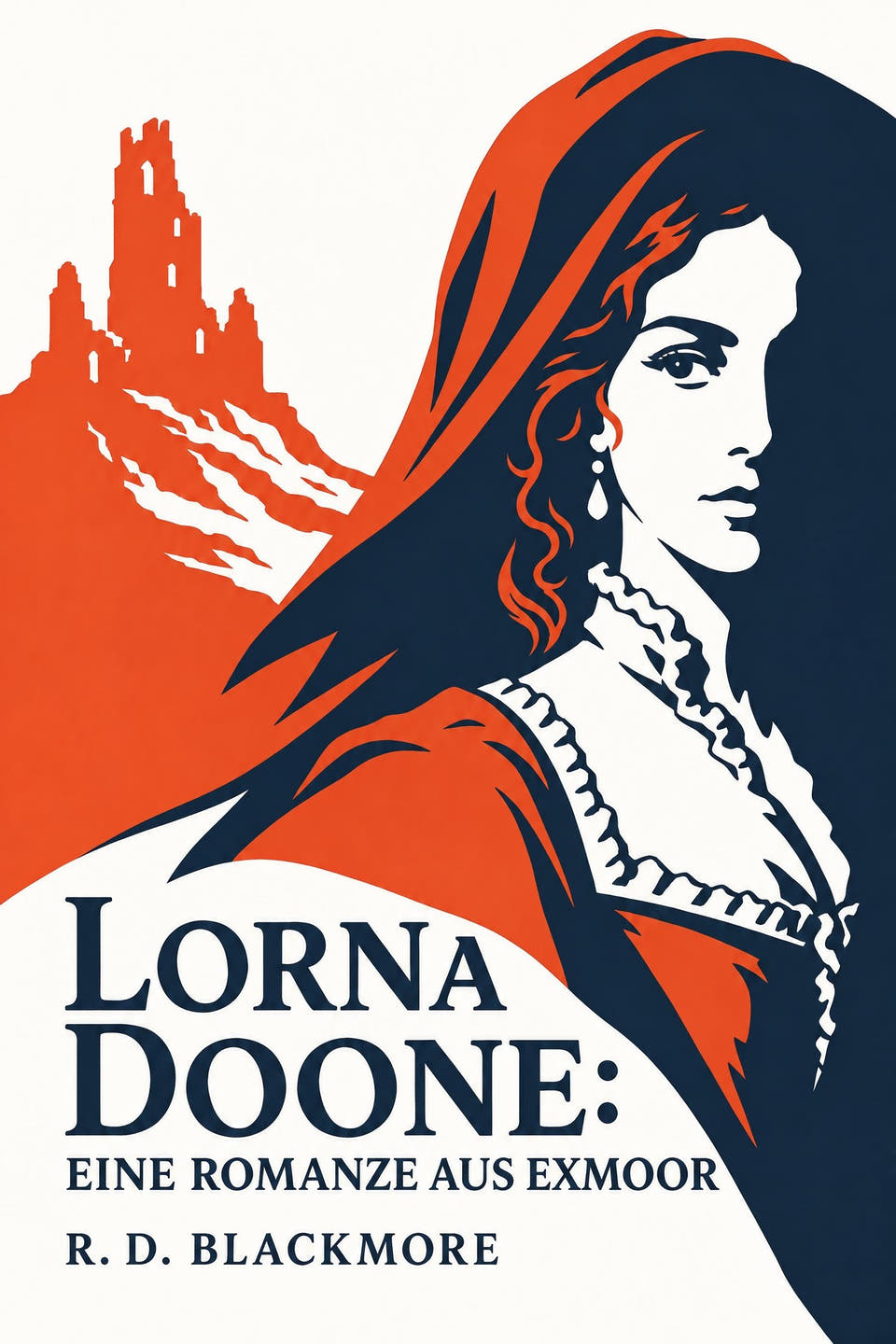 Lorna Doone: Eine Romanze aus Exmoor by R. D. Blackmore, the cover