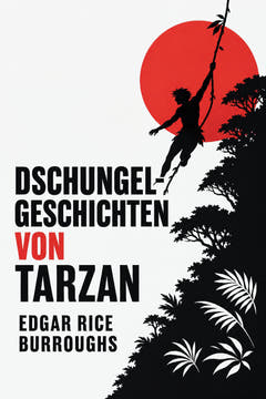 Dschungelgeschichten von Tarzan, the cover of this edition