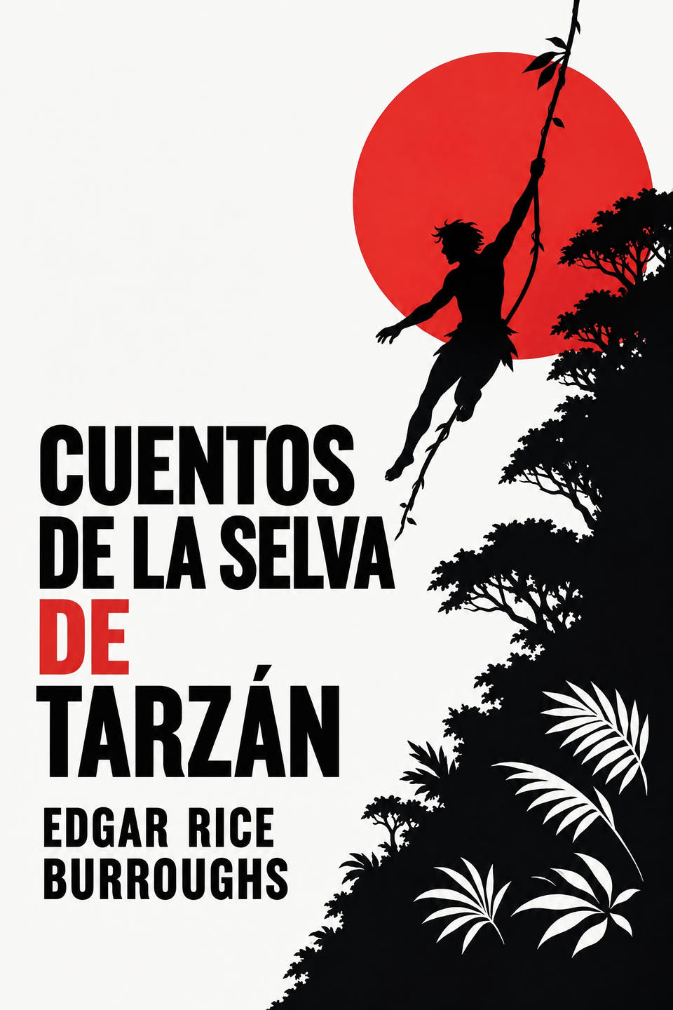 Cuentos de la selva de Tarzán by Edgar Rice Burroughs, the cover