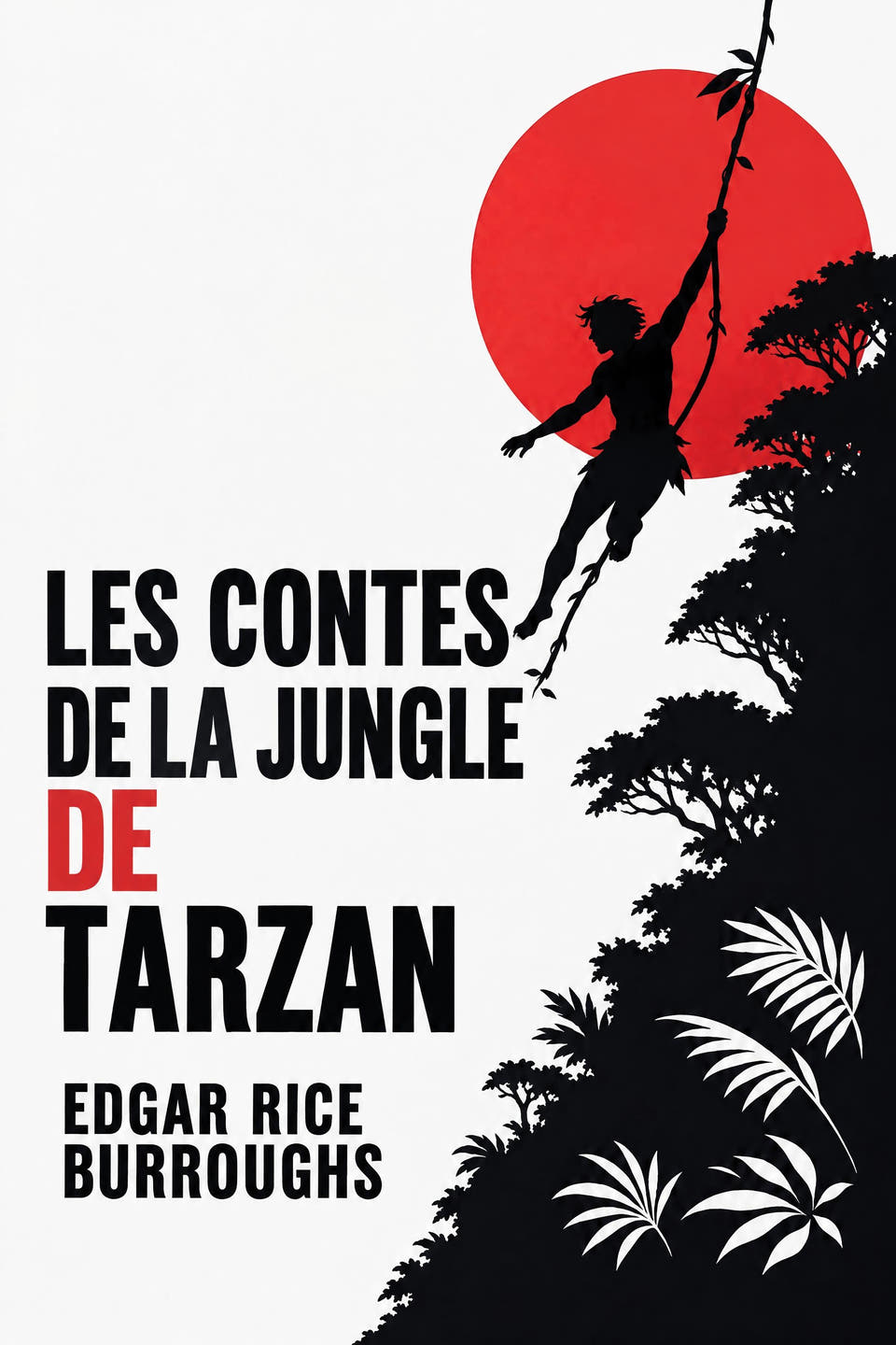 Les Contes de la jungle de Tarzan by Edgar Rice Burroughs, the cover