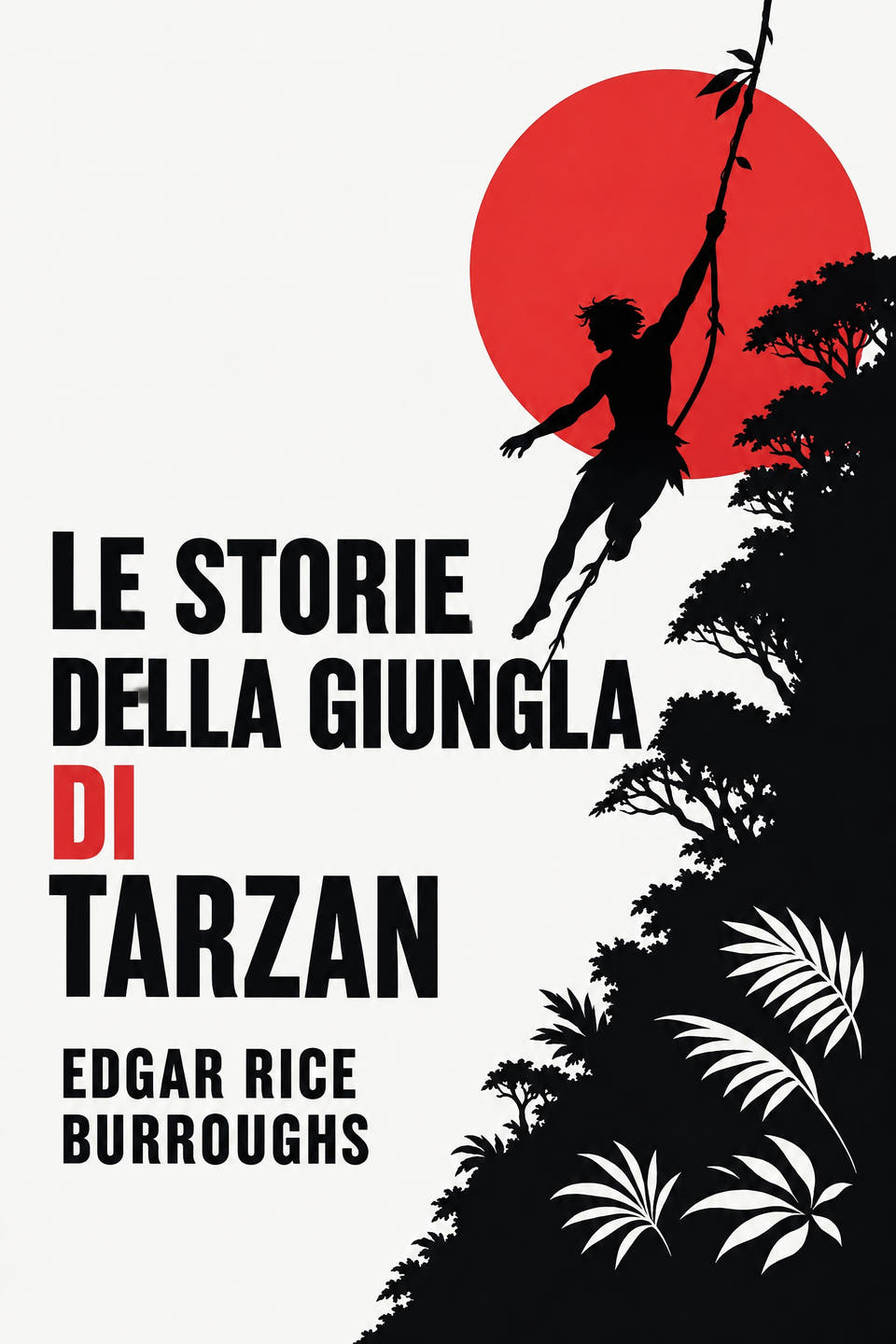 Le storie della giungla di Tarzan by Edgar Rice Burroughs, the cover