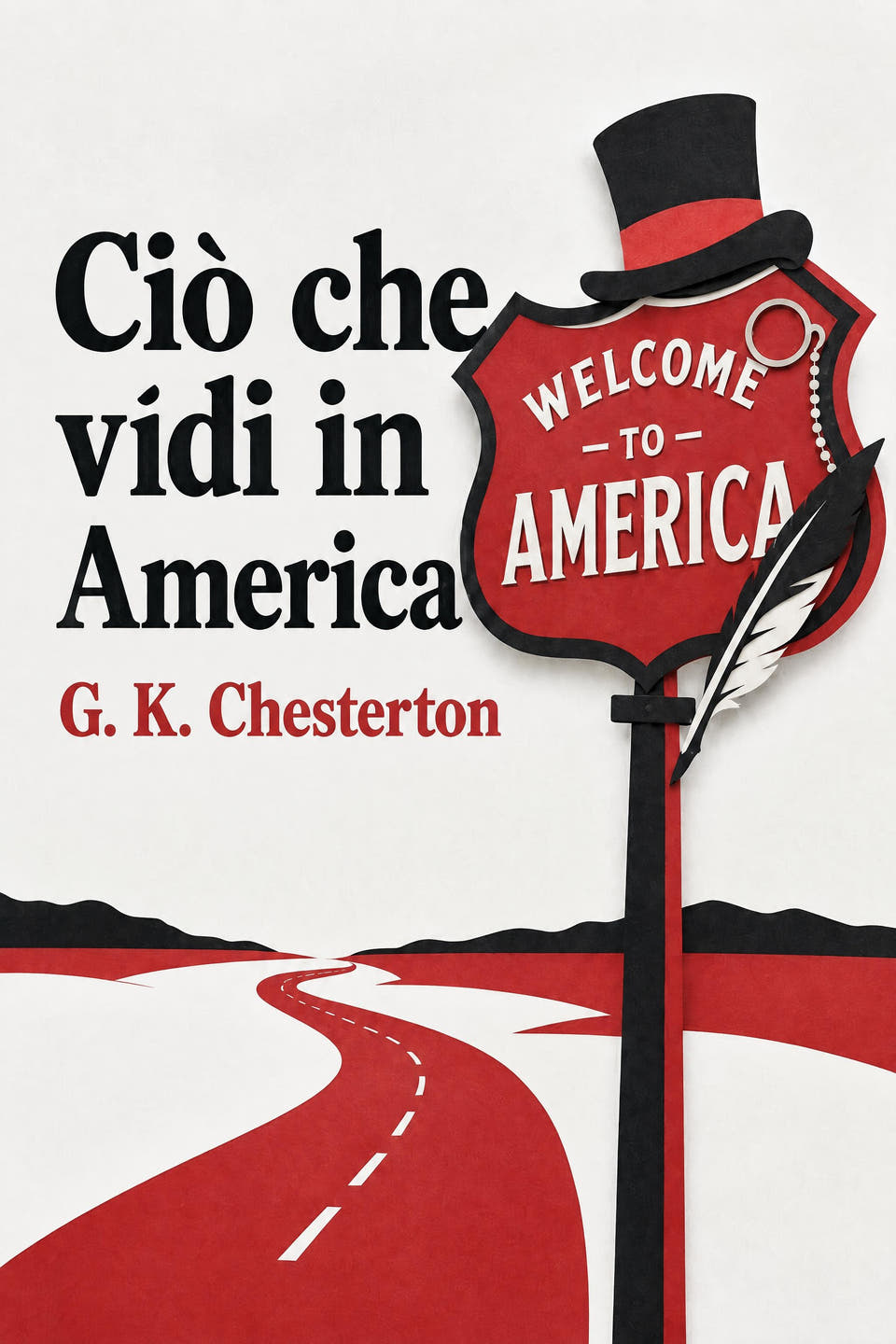 Ciò che vidi in America by G. K. Chesterton, the cover