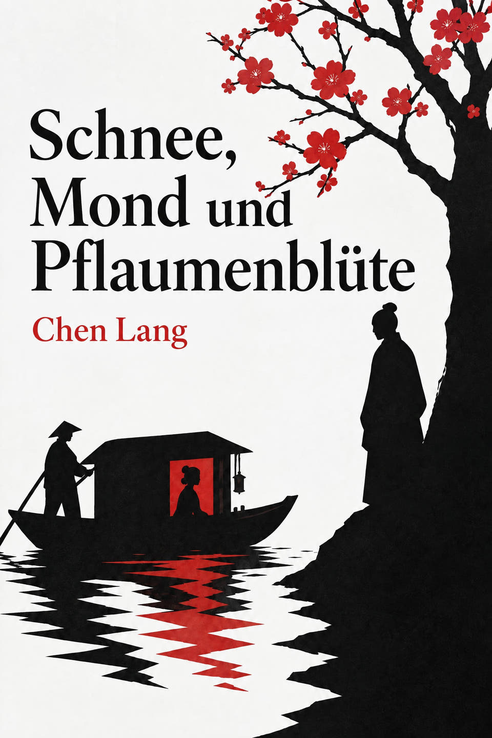 Schnee, Mond und Pflaumenblüte by Chen Lang, the cover
