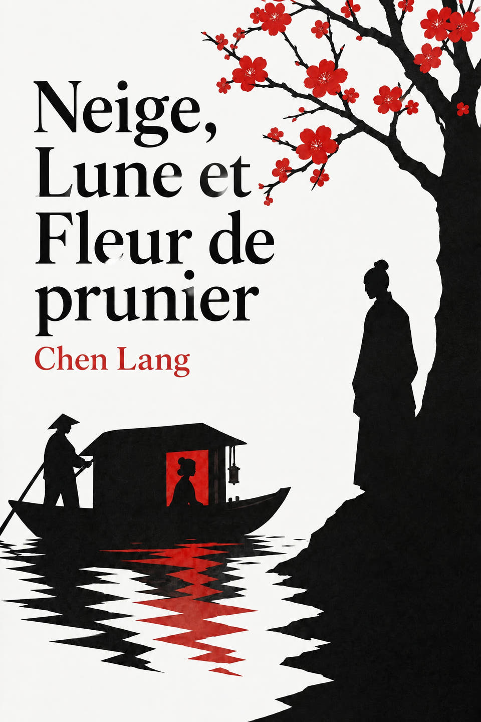 Neige, Lune et Fleur de prunier by Chen Lang, the cover
