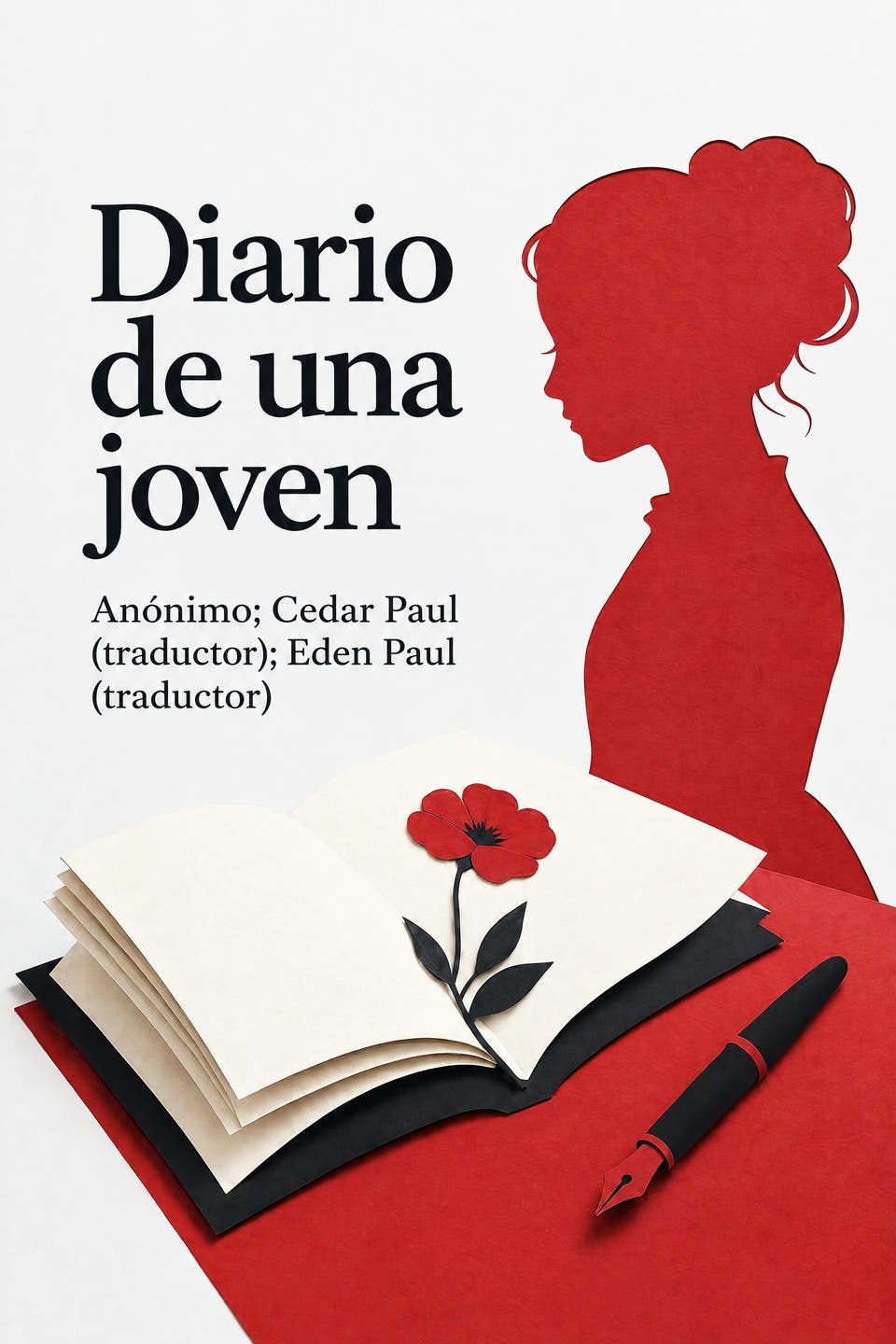 Diario de una joven by Anónimo; Cedar Paul (traductor); Eden Paul (traductor), the cover